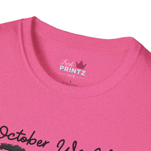 Breast Cancer October Softstyle T-Shirt