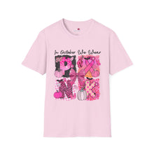 Load image into Gallery viewer, Breast Cancer October Softstyle T-Shirt