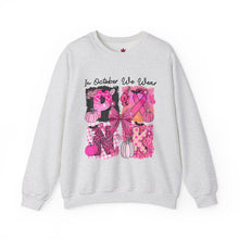 Load image into Gallery viewer, Breast Cancer Awareness October Sweatshirt